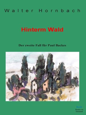 cover image of Hinterm Wald